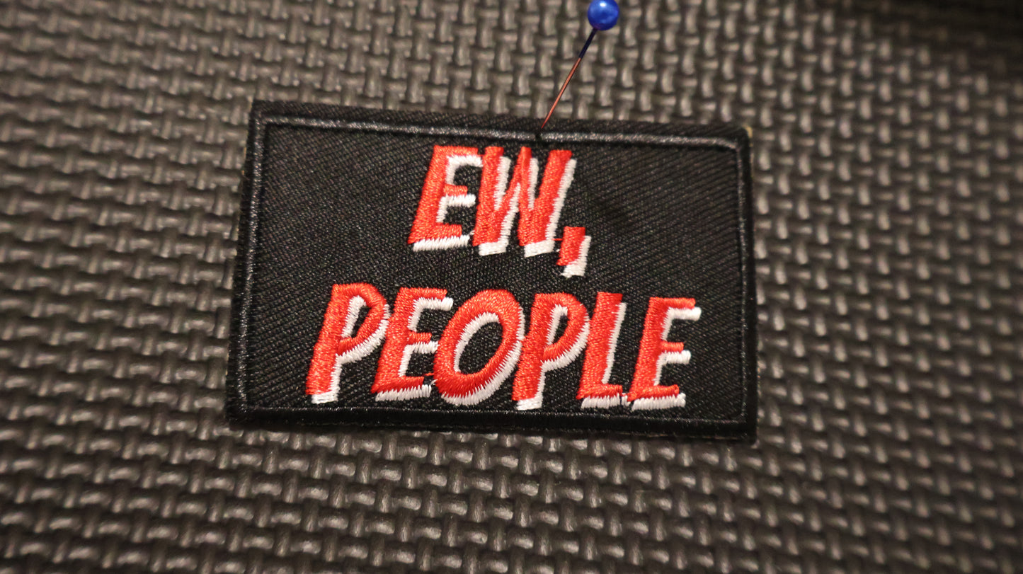 Ew, People