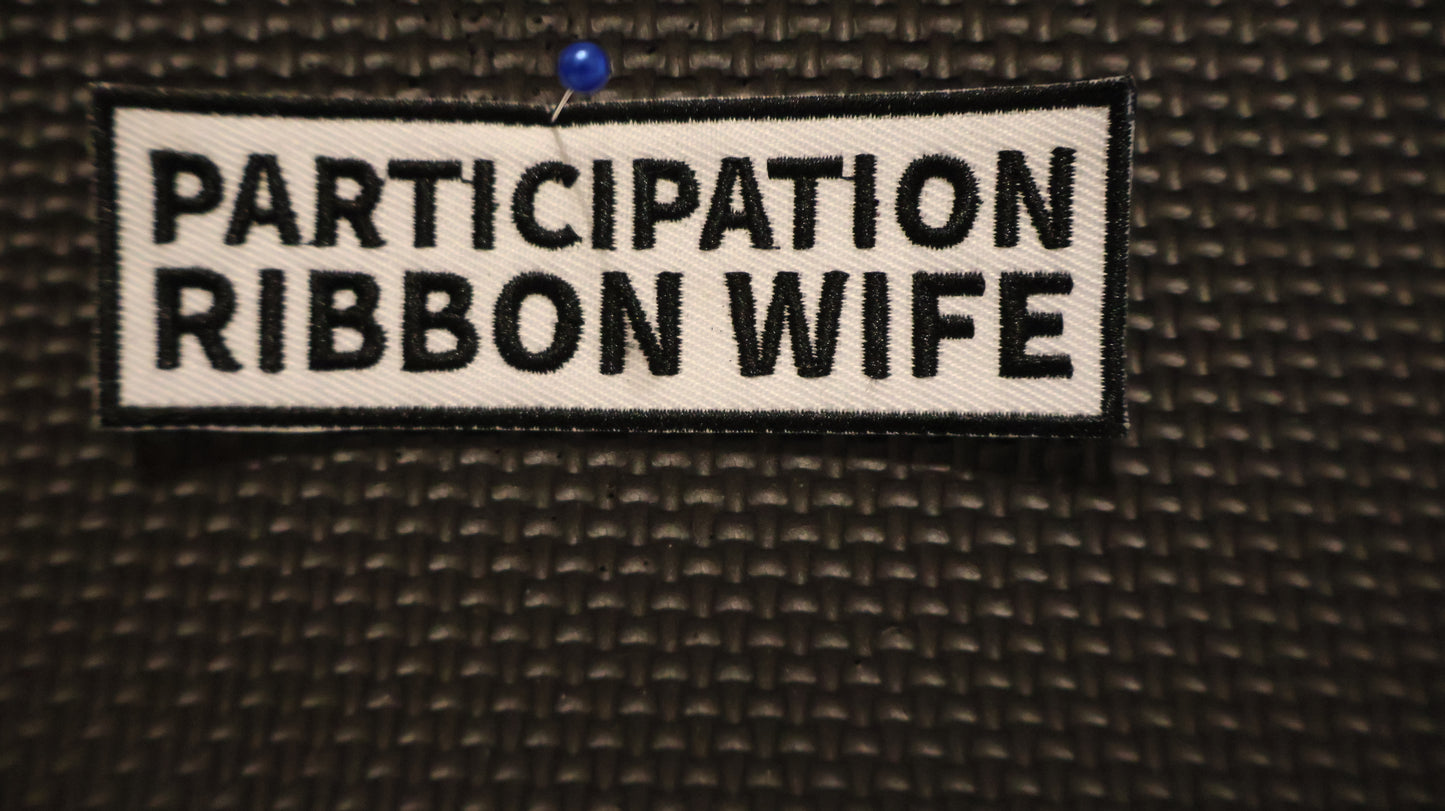 Participation Ribbon Wife