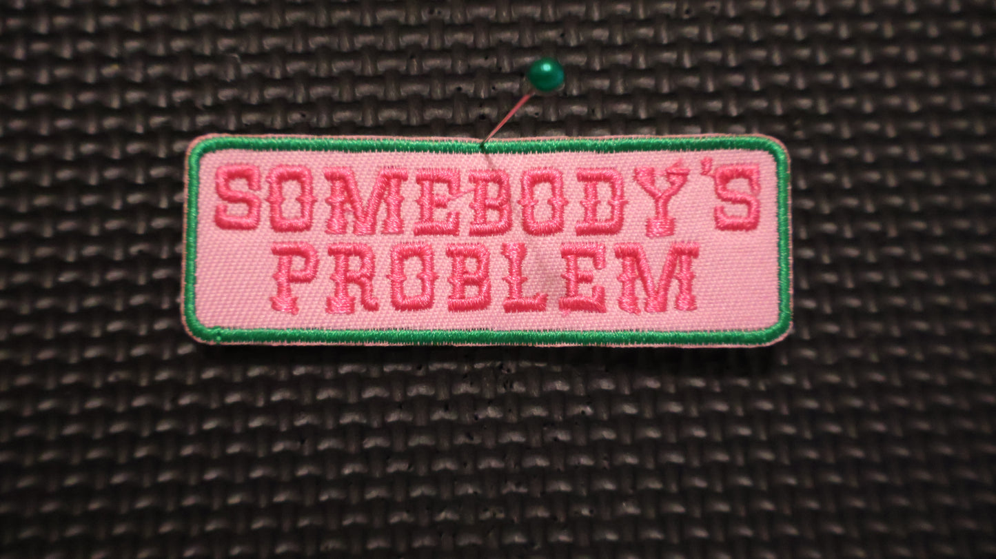 Somebody's Problem