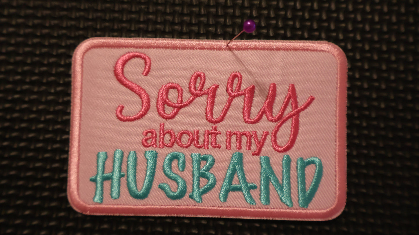 Sorry about my Husband